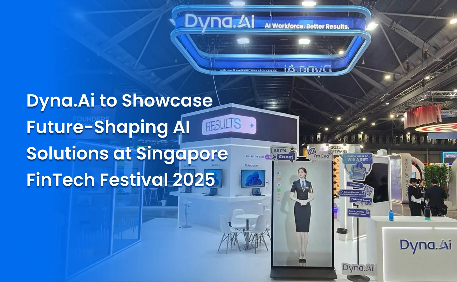 Dyna.Ai to Showcase Future-Shaping AI Solutions at Singapore FinTech Festival 2025 as 85% of Global Financial Firms Embrace AI