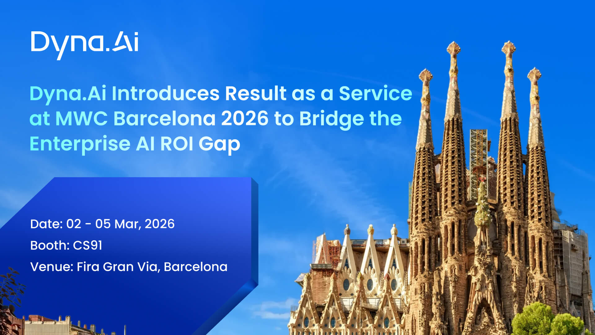 Dyna.Ai Introduces Result as a Service at MWC Barcelona 2026 to Bridge the Enterprise AI ROI Gap