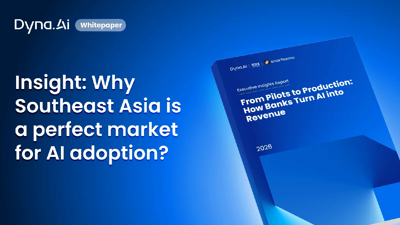 [Insight] Why Southeast Asia is a perfect market for AI adoption?