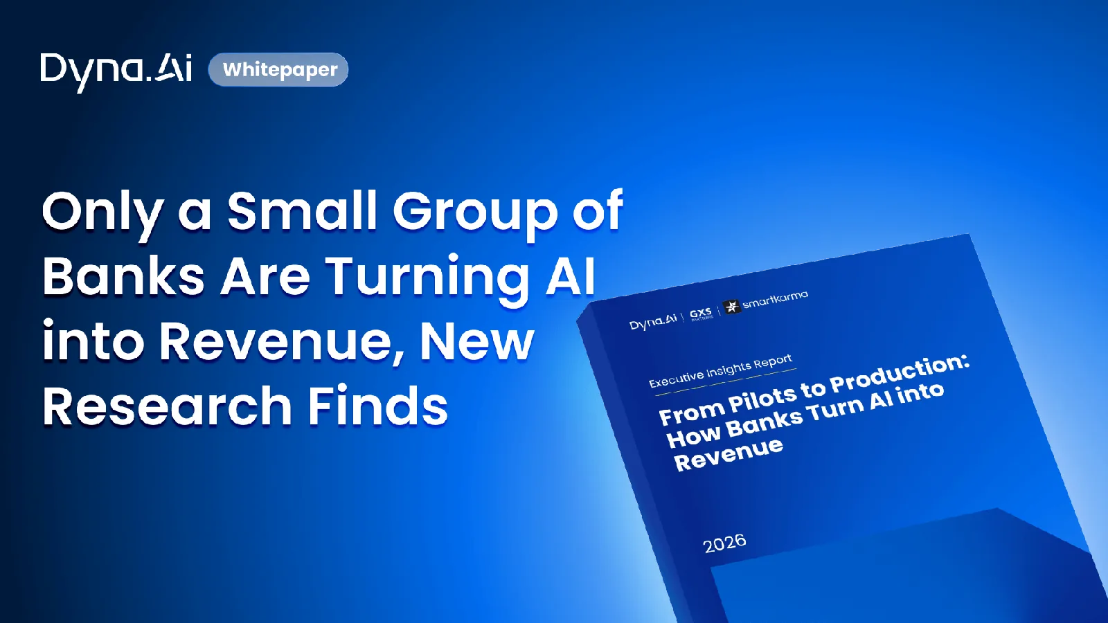 Only a Small Group of Banks Are Turning AI into Revenue, New Research Finds 